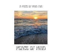 A Piece of Mind for Peace of Mind