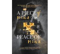 A Piece of Mind for the Peace of Mind