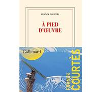 A pied d'oeuvre