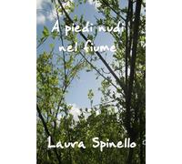 A piedi nudi nel fiume