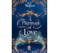 A Pilgrimage of Love