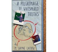 A Pilgrimage of Whispered Truths (Tides of Truth)