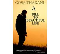 A Pill to Beautiful Life