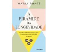 a pir¢mide da longevidade