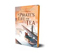 A Pirate's Life for Tea: 2 (Tomes & Tea, 2)
