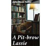 A Pit-brow Lassie (ebook)