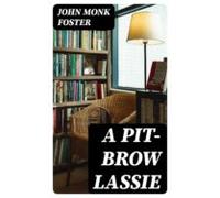 A Pit-brow Lassie (ebook)