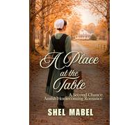A Place at the Table: A Second Chance Amish Homecoming Romance (Brides of Sycamore Bend)