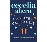 A Place Called Here (ebook)