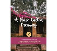 A Place Called Memory