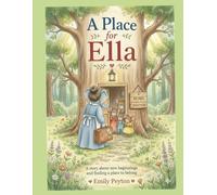 A Place for Ella: A Heartwarming Children's Story About Blended Families