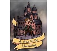 A Place for the Unwilling Steam Key GLOBAL