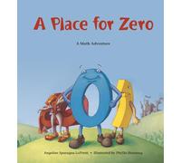 A Place for Zero: A Math Adventure (Charlesbridge Math Adventures)