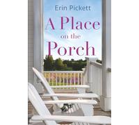 A Place on the Porch (Viki's Bed & Breakfast)