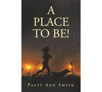 A Place to Be!