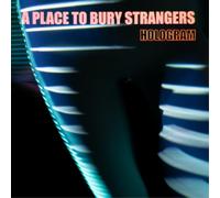 A Place to Bury Strangers Hologram (Vinyl) (Importación USA)