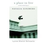 A Place to Live: and other selected essays of