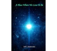 A Place Where We Love To Be