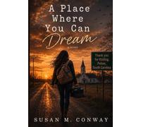 A Place Where You Can Dream