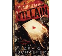 A Plain-Dealing Villain: Volume 4 (Daniel Faust)