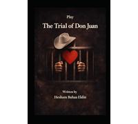 a Play The Trial of Don Juan