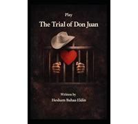 a Play The Trial of Don Juan