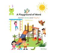 A Playground of Word: Action Verbs and Playful Gestures