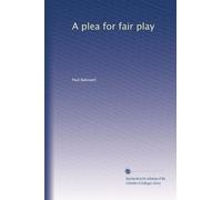 A plea for fair play