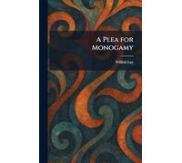 A Plea for Monogamy