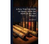 A Plea "For the Hope of Israel, #for the Hope of All the World