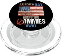 A Pledge A Day Keeps The Commies Away American Flag America PopSockets PopGrip para MagSafe