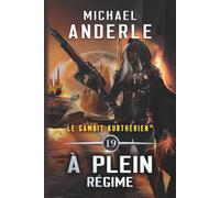 À plein régime (Le gambit kurthérien™)