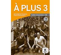 À plus! 3 Cahier d´exercices + CD: À plus! 3 Cahier d´exercices + CD