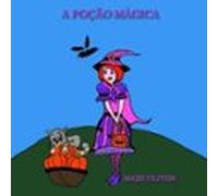 A Poção Mágica (ebook)