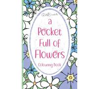 A Pocket Full of Flowers: Colouring Book (RuthiElizabeth Artist)