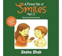 A Pocket Full of Smiles Part - 2: Sharing Moments