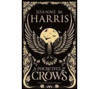 A Pocketful Of Crows