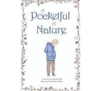 A Pocketful of Nature
