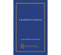 A pocketful of sixpences