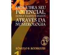 A Poderosa Influência Dos Números Sobre As Nossas Vidas (ebook)