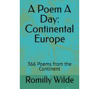 A Poem A Day: Continental Europe: 366 Poems from the Continent