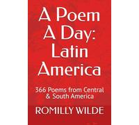 A Poem A Day: Latin America: 366 Poems from Central & South America