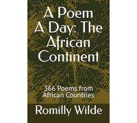 A Poem A Day: The African Continent: 366 Poems from African Countries