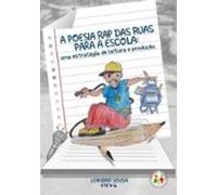 A Poesia Rap Das Ruas Para A Escola (ebook)