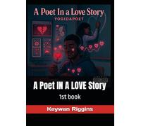 A Poet IN A LOVE Story