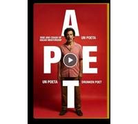 A POET MOVIE GUIDE: The Rise and Crash of Oscar's Mentorship: Drunken Poet Sees Hope in Yurlady, Enrolls Her in Elite Events-But Alcohol, Luck, and ... Poetic Punishment Before Quiet Reconciliation