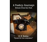 A Poetry Journey: Echoes from the Past: 1 (A Poetry Journey: Through the Ages)