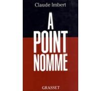 A Point Nommé (ebook)