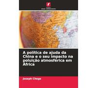 A política de ajuda da China e o seu impacto na poluição atmosférica em África