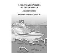 A Política Econômica Do Governo Lula (ebook)